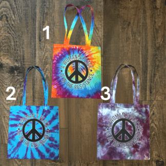 A Woman's Place Belongs In The Resistance Tote Bag