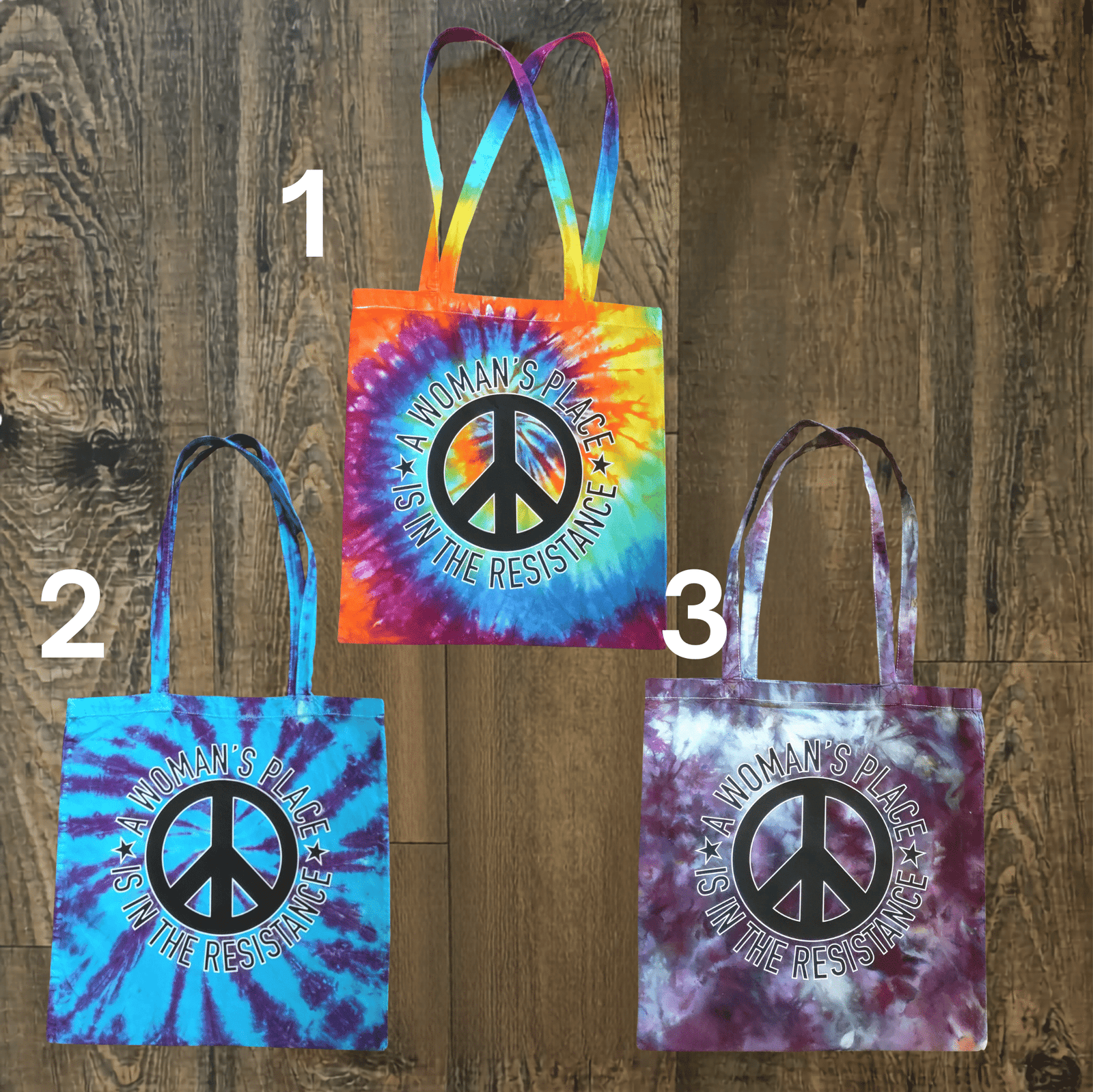A Woman's Place Belongs In The Resistance Tote Bag